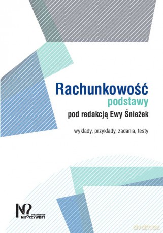 Rachunkowość. Podstawy [KSIĄŻKA]
