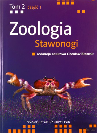 Zoologia. Tom 2 część 1 Stawonogi: szczękoczułkopodobne [KSIĄŻKA]