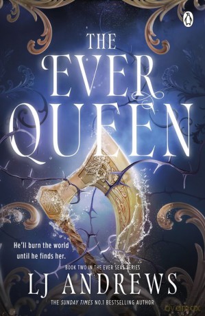 The Ever Queen - LJ Andrews [KSIĄŻKA]