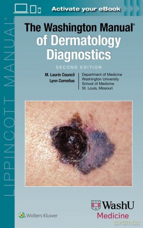 The Washington Manual of Dermatology Diagnostics - Martha Laurin Council [KSIĄŻKA]