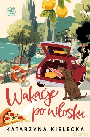 Wakacje po włosku - Katarzyna Kielecka [KSIĄŻKA]