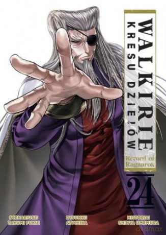 Walkirie Kresu Dziejów Record of Ragnarok (Tom 24) - Takumi Fukui, Azychika, Shinya Umemura [KSIĄŻKA]
