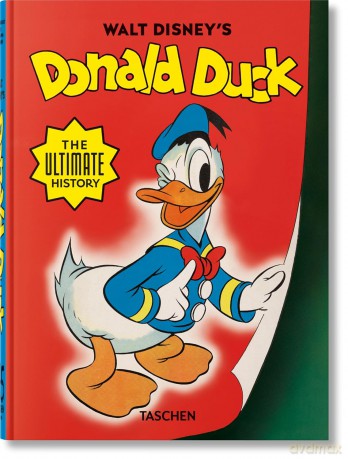 Walt Disney's Donald Duck. The Ultimate History - David Gerstein, J. B. Kaufman [KSIĄŻKA]