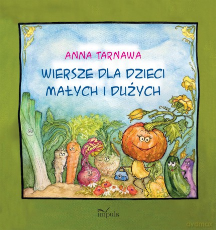Wiersze dla dzieci małych i dużych [KSIĄŻKA]