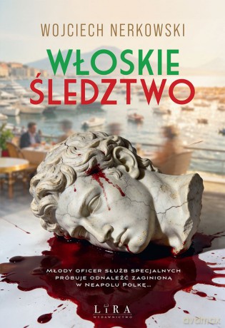 Włoskie śledztwo - Wojciech Nerkowski [KSIĄŻKA]