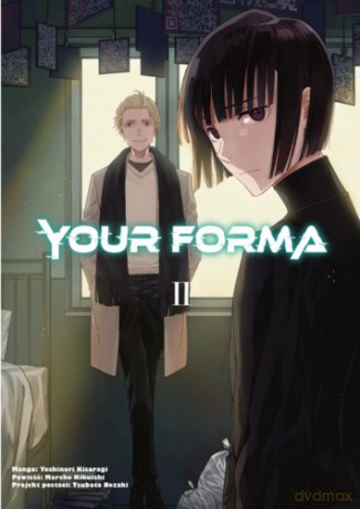 Your Forma (Tom 2) - Mareho Kikuishi, Yoshinori Kisaragi [KSIĄŻKA]