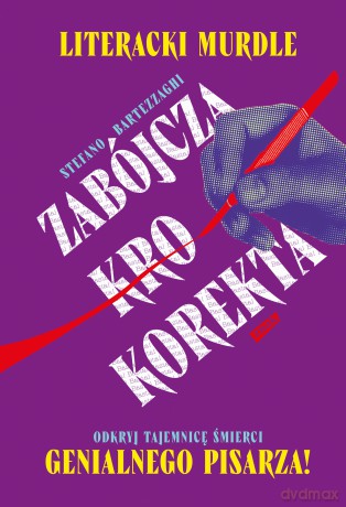 Zabójcza korekta - Stefano Bartezzaghi, Pier Mauro Tamburini [KSIĄŻKA]