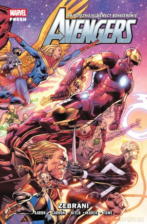 Zebrani. Avengers. (Aron) (Tom 13) - Jason Aaron [KSIĄŻKA]