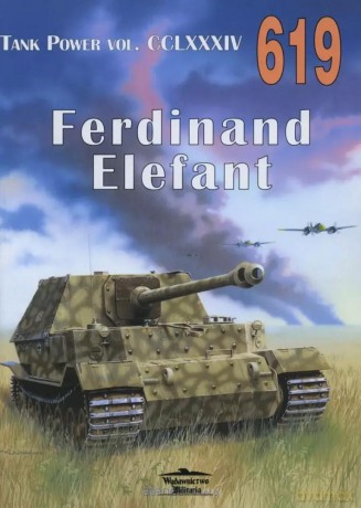 Ferdinand Elefant. Tank Power vol. CCLXXXIV 619 - Janusz Ledwoch [KSIĄŻKA]