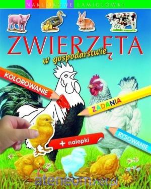 Zwierzęta w gospodarstwie. Naklejkowe łamigłówki [KSIĄŻKA]