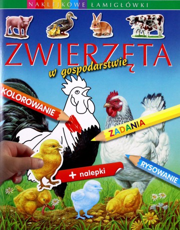Zwierzęta w gospodarstwie. Naklejkowe łamigłówki [KSIĄŻKA]