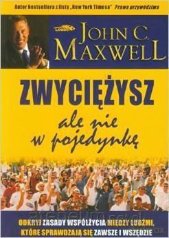 Zwyciężysz, ale nie w pojedynkę [KSIĄŻKA]