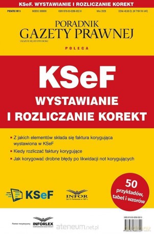 KSeF wystawianie i rozliczanie korekt - praca zbiorowa [KSIĄŻKA]