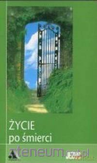 Życie po śmierci [KSIĄŻKA]