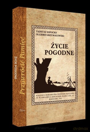 Życie pogodne [KSIĄŻKA]