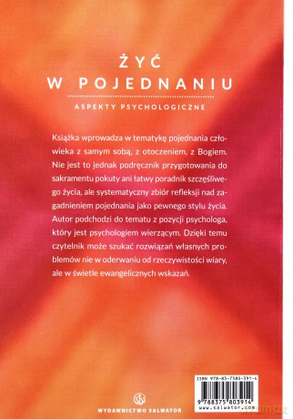 Żyć w pojednaniu. Aspekty psychologiczne [KSIĄŻKA]