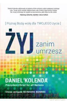 Żyj zanim umrzesz [KSIĄŻKA]