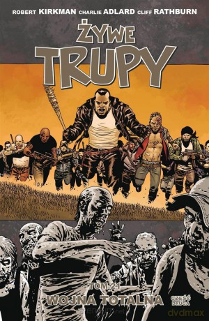 Żywe trupy Tom 21 Wojna totalna Część 2 [KOMIKS]