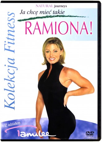 Kolekcja Fitness: Ja chcę mieć takie ramiona! [DVD]