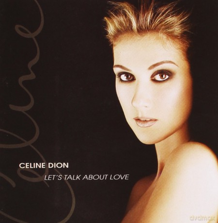 Celine Dion: Let s Talk About Love [CD]