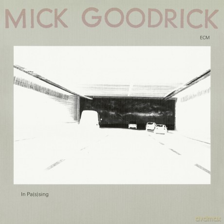 Mick Goodrick: In Pas(S)Ing (Luminessence) [Winyl]