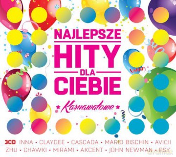 Najlepsze Hity Dla Ciebie - Karnawałowe [3CD]