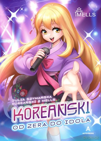 Koreański od zera do idola - Julia Szymańska [KSIĄŻKA]