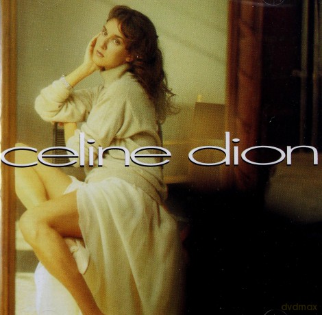 Celine Dion: Celine Dion [CD]