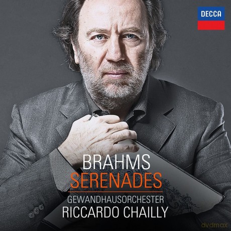 Riccardo Chailly: Brahms Serenades [CD]