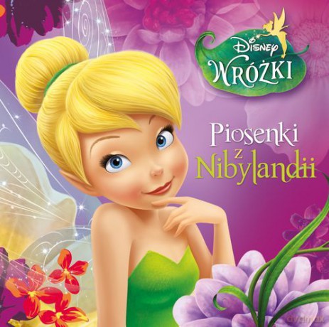 Piosenki Z Nibylandii (Wróżki) soundtrack (Disney) [CD]