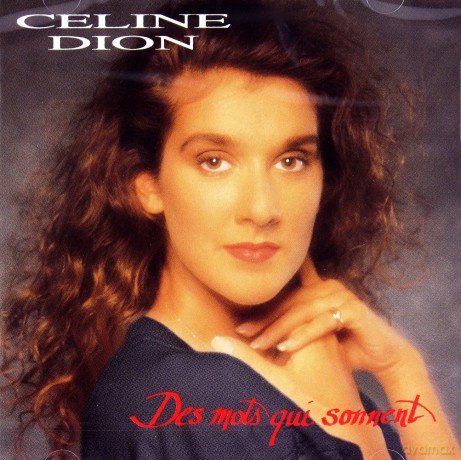 Celine Dion: Des Mots Qui Sonnent [CD]