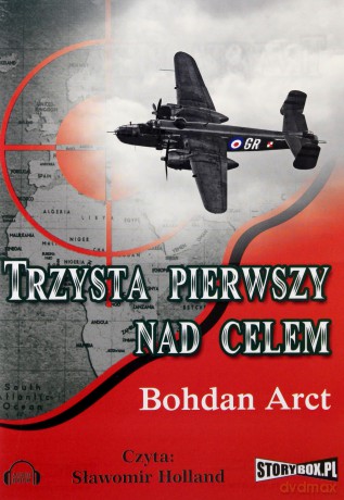 301 nad celem - Bohdan Arct [AUDIOBOOK] [CD-MP3]