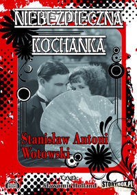 Niebezpieczna kochanka - Stanisław Wotowski [AUDIOBOOK] [CD-MP3]