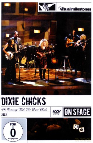 Dixie Chicks: An Evening With the Dixie Chicks (jewel case) [DVD]