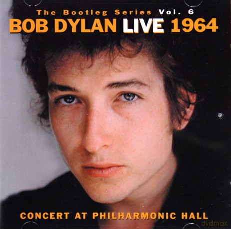 Bob Dylan: The Bootleg Volume 6: Bob Dylan Live 1964 - Concert At Philharmonic Hall [2CD]