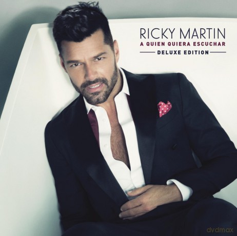 Ricky Martin: A Quien Quiera Escuchar (Deluxe) [CD]