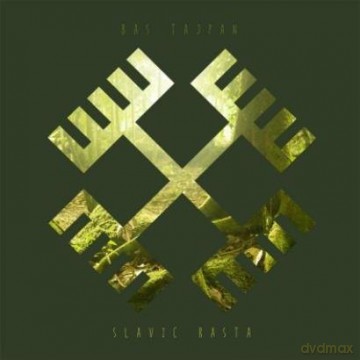Bas Tajpan: Slavic Rasta [CD]