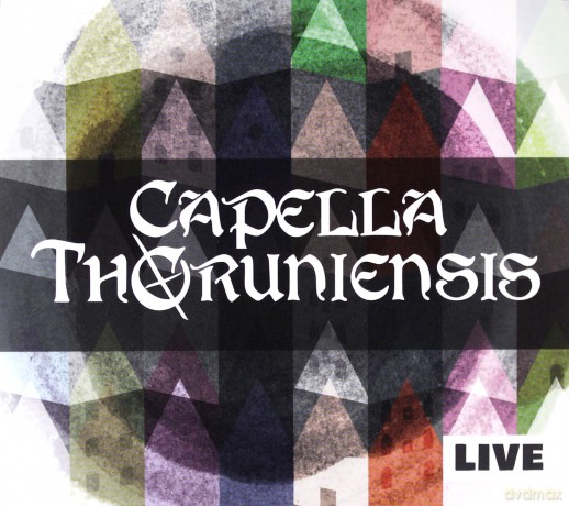 Capella Thoruniensis: Live [CD]