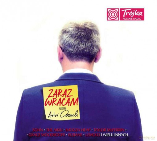 Zaraz Wracam. Przedstawia Artur Orzech [CD]