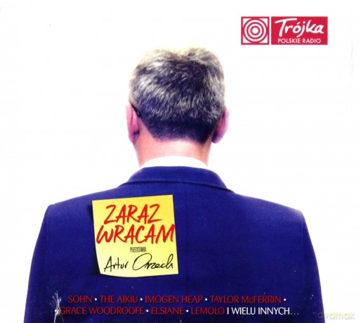 Zaraz Wracam. Przedstawia Artur Orzech [CD]