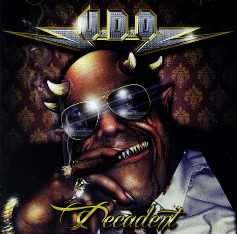 U.D.O.: Decadent [CD]