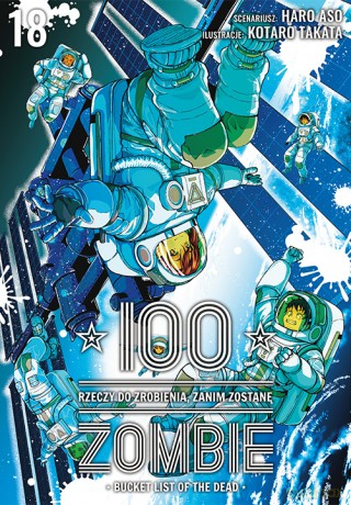 100 rzeczy do zrobienia, zanim zostanę zombie (Tom 18) - Haro Aso, Kotaro Takata [KOMIKS]