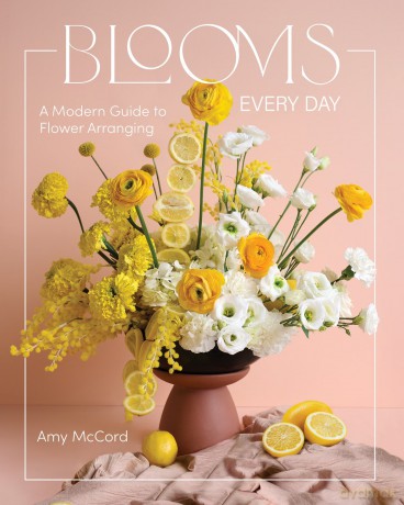 Blooms Every Day - Amy McCord [KSIĄŻKA]
