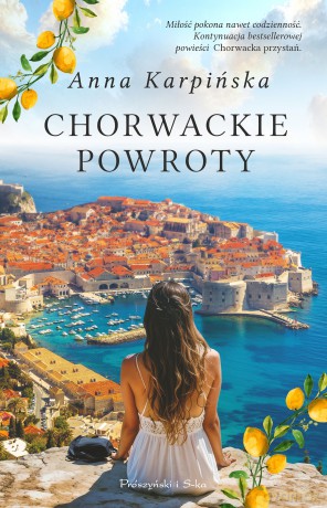 Chorwackie powroty - Anna Karpińska [KSIĄŻKA]