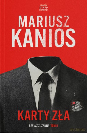 Karty zła. Seriaz z Zuzanną (Tom 2) - Mariusz Kanios [KSIĄŻKA]