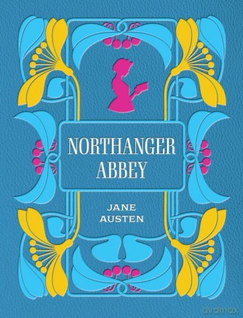 Northanger Abbey - Jane Austen [KSIĄŻKA]