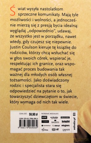 Połącz-ONA. Budowanie więzi z dorastającą córką - Justin Coulson [KSIĄŻKA]