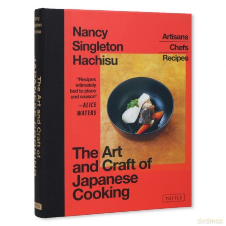 The Art and Craft of Japanese Cooking - Nancy Singleton Hachisu [KSIĄŻKA]