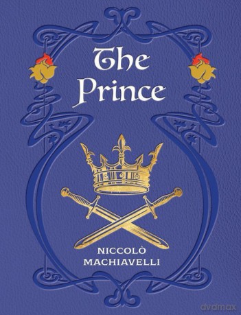 The Prince - Niccolo Machiavelli [KSIĄŻKA]