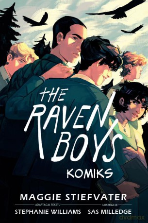 The Raven Boys. Komiks - Maggie Stiefvater [KOMIKS]